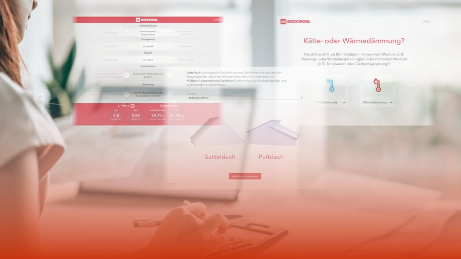 ROCKWOOL Online-Tools zur digitalen Planung helfen Bauprofis im Alltag, beim Rohrdämmen ebenso wie beim Sparen.