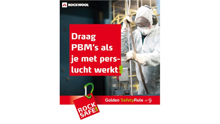 health, safety, health & safety, golden safety rules, rules, rocksafe, rockwool, benelux