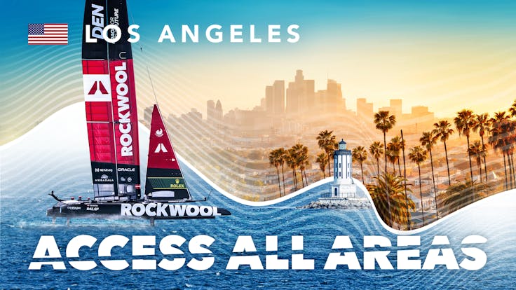 SailGP, Access all areas, thumbnail, Season 4, ROCKWOOL SailGP Team, F50, new boat, Los Angeles 2023, AAA