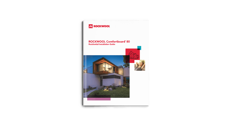 Comfortboard 80 Residential Installation Guide