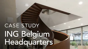 Case study ING Belgium Headquarters thumbnail